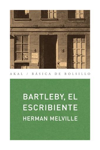 Bartleby, el escribiente | Melville, Herman