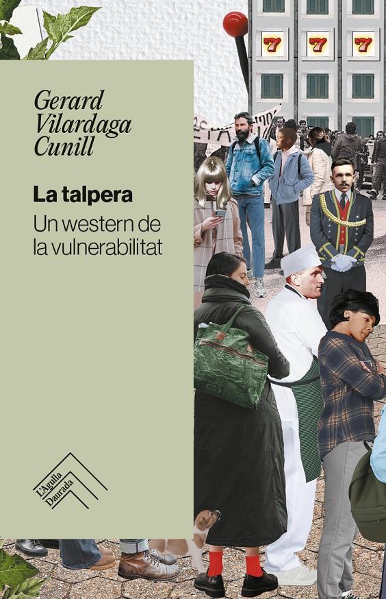 La talpera | Vilardaga, Gerard | Cooperativa autogestionària