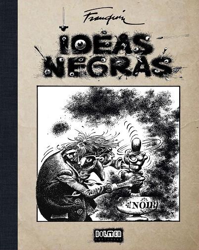 Ideas negras | Franquin, André | Cooperativa autogestionària