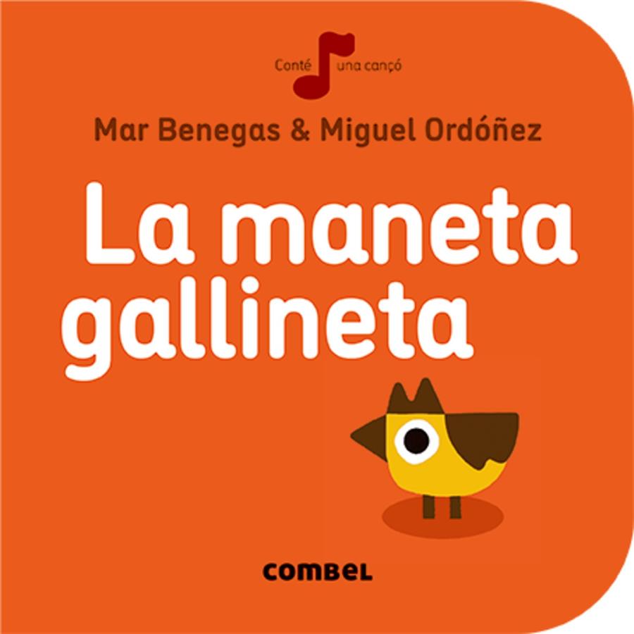 La maneta gallineta | Benegas Ortiz, María del Mar
