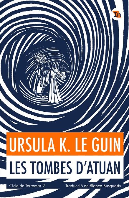 Les tombes d'Atuan | Le Guin, Ursula K | Cooperativa autogestionària