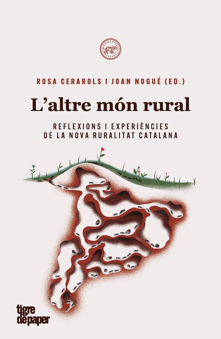 L'altre món rural | Nogue, Joan; Cerarols, Rosa | Cooperativa autogestionària