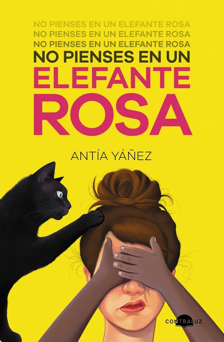 No pienses en un elefante rosa | Yáñez, Antía