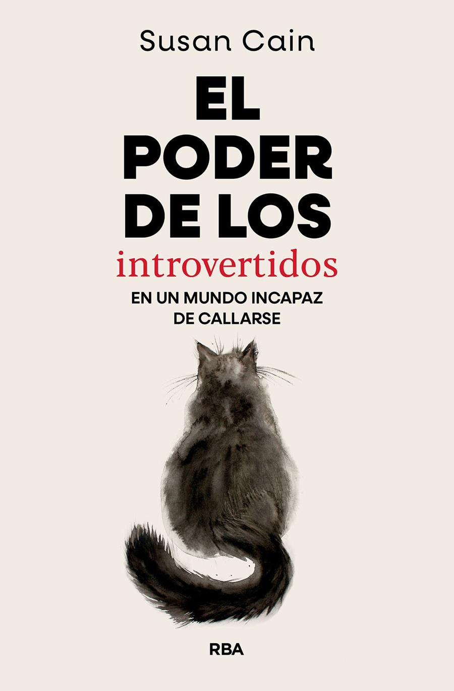 El poder de los introvertidos | Cain, Susan | Cooperativa autogestionària