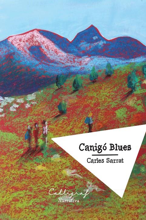 Canigó Blues | Sarrat, Carles | Cooperativa autogestionària