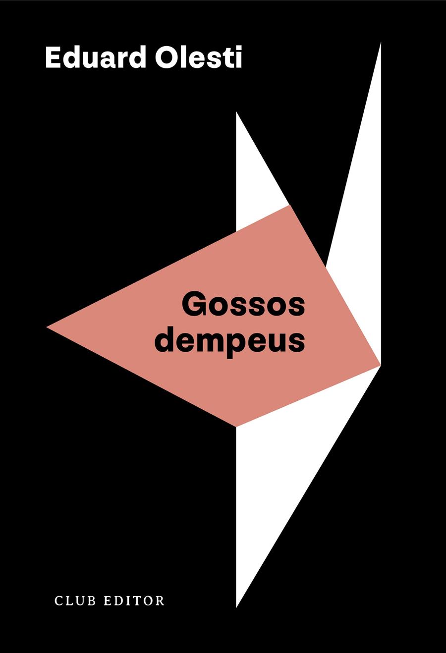 Gossos dempeus | Olesti, Eduard | Cooperativa autogestionària