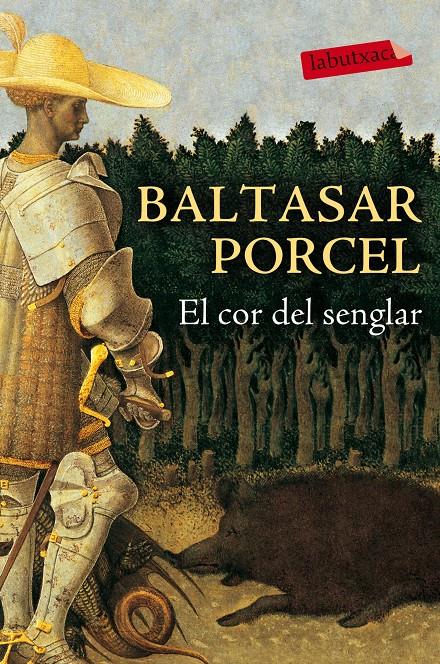 El cor del senglar | Baltasar Porcel | Cooperativa autogestionària