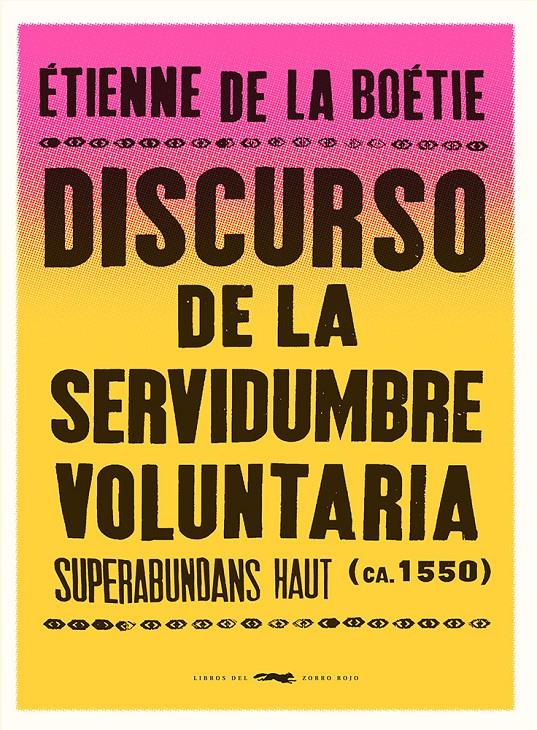 Discurso de la servidumbre voluntaria | de La Boétie, Étienne | Cooperativa autogestionària