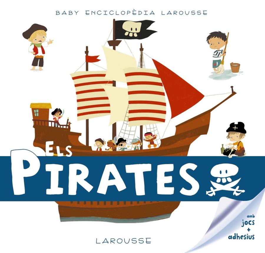 Baby enciclopèdia. Els Pirates | VVAA | Cooperativa autogestionària