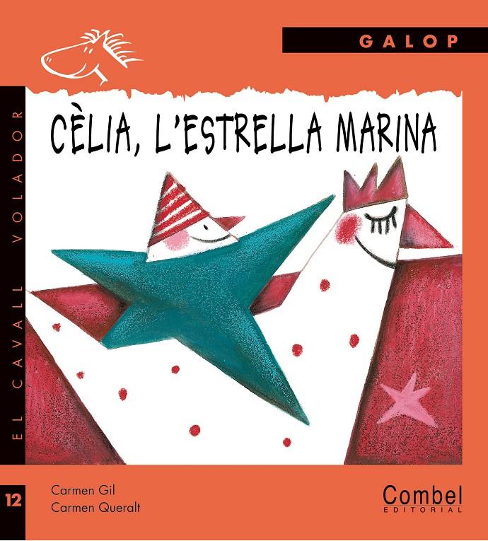 Cèlia, l'estrella marina | Gil, Carmen | Cooperativa autogestionària