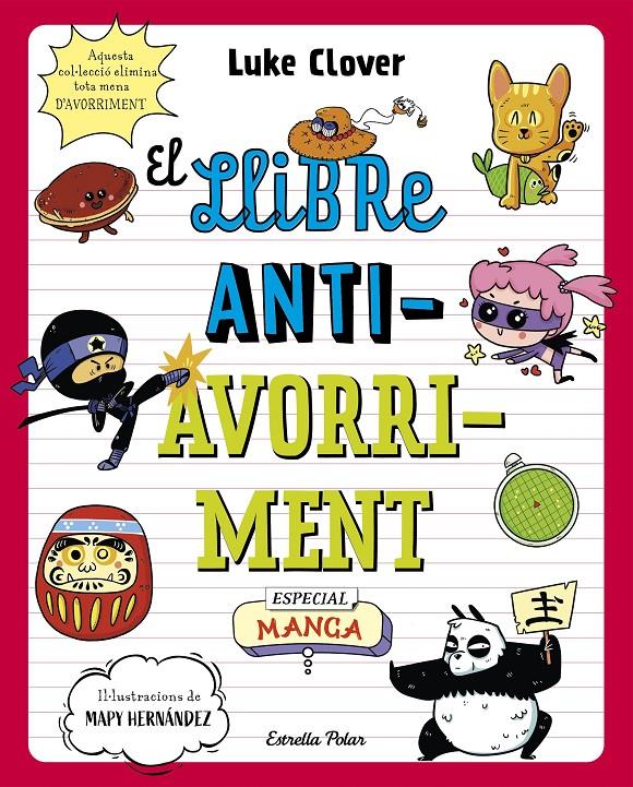 El llibre antiavorriment. Especial Manga | Clover, Luke | Cooperativa autogestionària