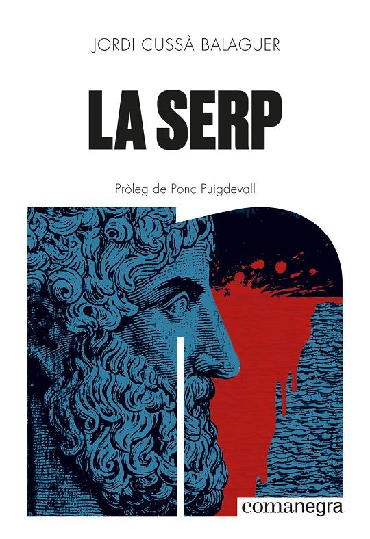 La serp | Cussà Balaguer, Jordi