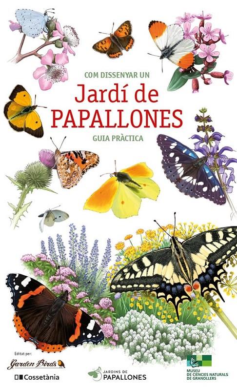 Com dissenyar un jardí de papallones | autor, Sense | Cooperativa autogestionària