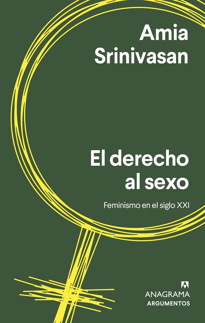 El derecho al sexo | Srinivasan, Amia | Cooperativa autogestionària