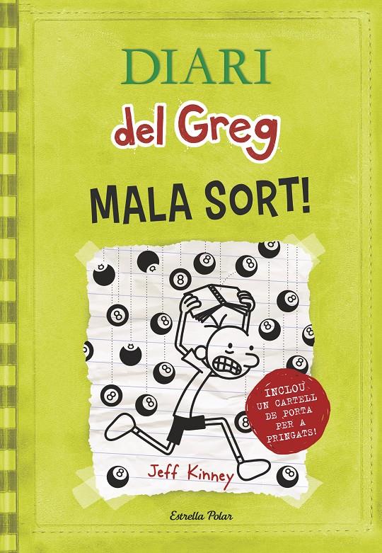 Diari del Greg 8. Mala sort! | Jeff Kinney | Cooperativa autogestionària