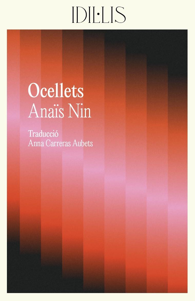 Ocellets | Nin, Anaïs