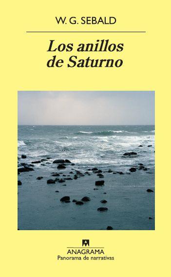 Los anillos de Saturno | Sebald, W. G. | Cooperativa autogestionària