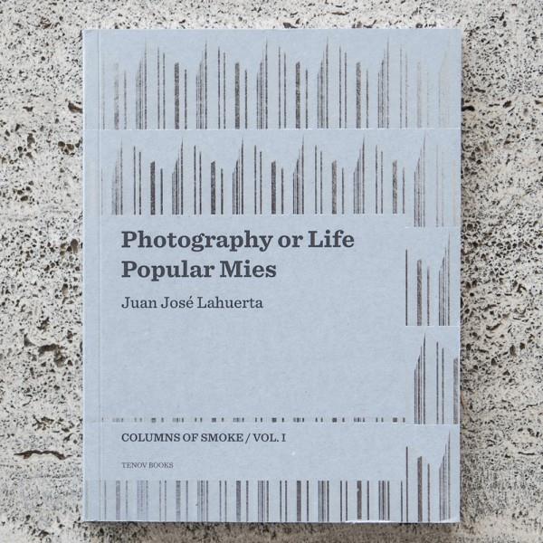 Photography or Life / Popular Mies | Lahuerta, Juan José | Cooperativa autogestionària