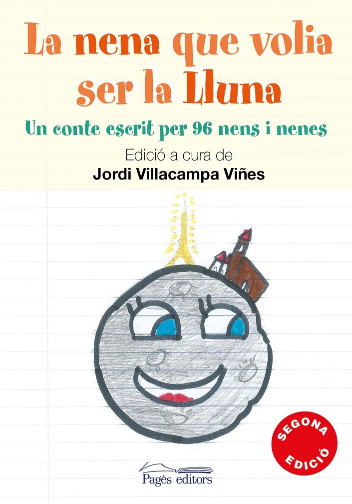 La nena que volia ser la lluna | Villacampa, Jordi | Cooperativa autogestionària