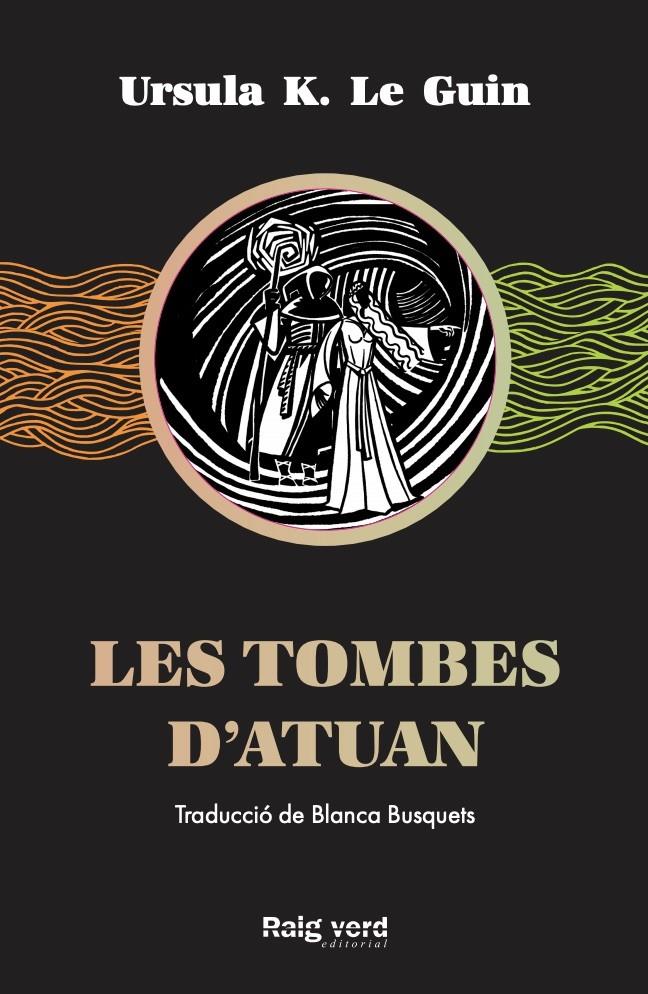 Les tombes d'Atuan  (Cicle Terramar 2) | K. Le Guin, Ursula