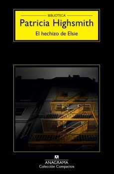 El hechizo de Elsie | Patricia Highsmith | Cooperativa autogestionària