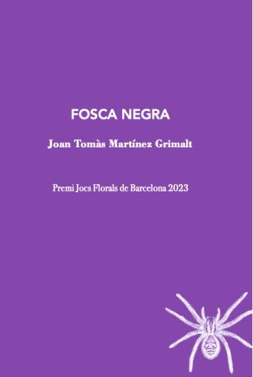 Fosca negra | Martínez Grimalt, Joan Tomàs