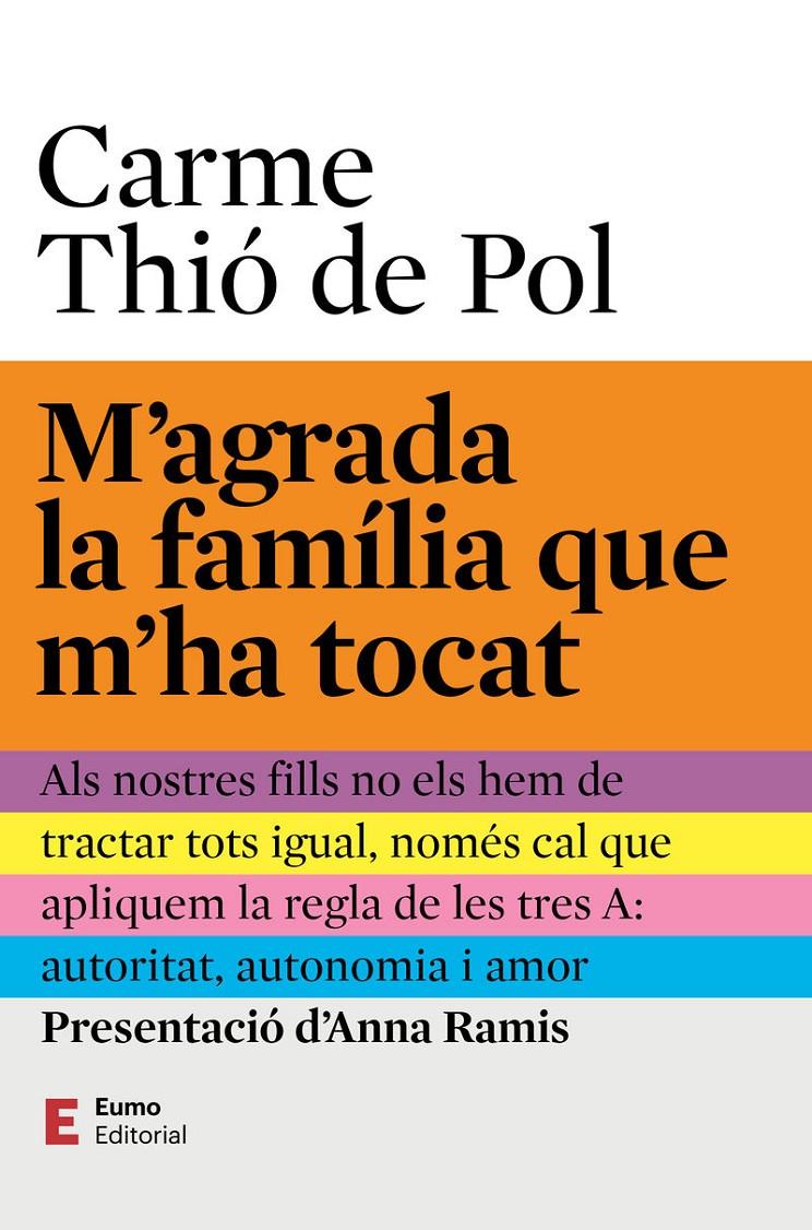 M'agrada la família que m'ha tocat | Thió de Pol, Carme | Cooperativa autogestionària