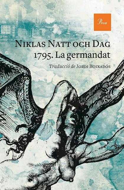 1795. La germandat | Natt och Dag, Niklas