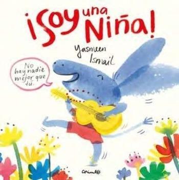 Soy una niña | Ismail, Yasmeen | Cooperativa autogestionària