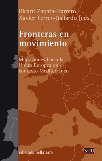 Fronteras en movimiento | Zapata-Barrero, Ricard; Ferrer-Gallardo, X (eds.) | Cooperativa autogestionària