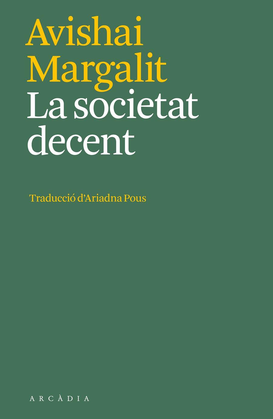 La societat decent | Margalit, Avishai