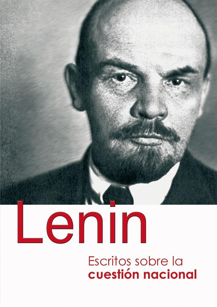 Escritos sobre la cuestión nacional | Lenin, Vladímir Ilich | Cooperativa autogestionària