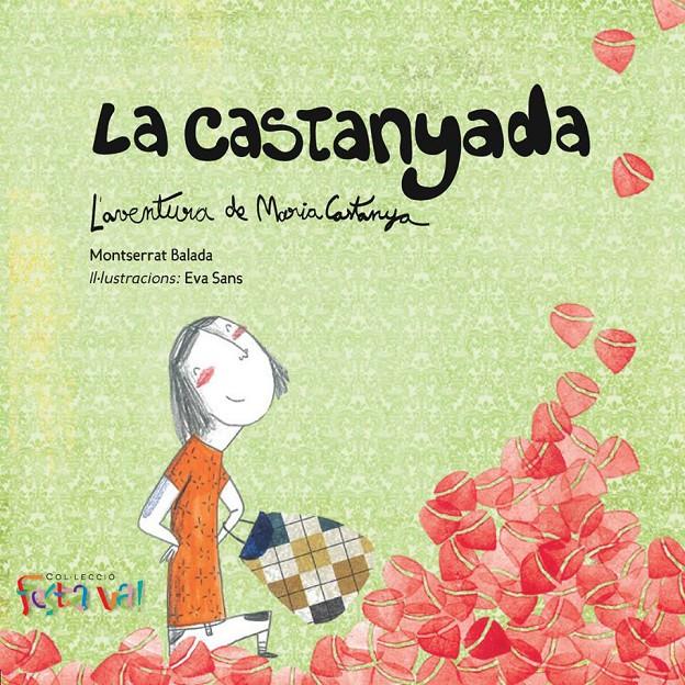 La Castanyada. L'aventura de Maria Castanya | Balada Herrera, Montserrat