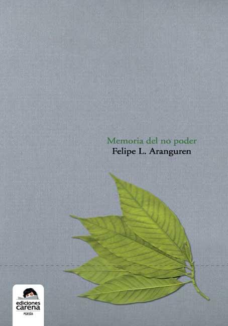 Memoria del no poder | Aranguren, Felip L. | Cooperativa autogestionària