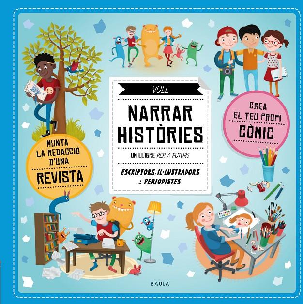 Vull Narrar Històries | Bartikova, Petra/Obúrkova, Eva | Cooperativa autogestionària