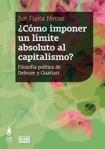 ¿Cómo imponer un límite absoluto al capitalismo? | Fujita Hirose, Jun | Cooperativa autogestionària