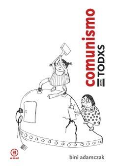 Comunismo para todxs | Adamczak, Bini
