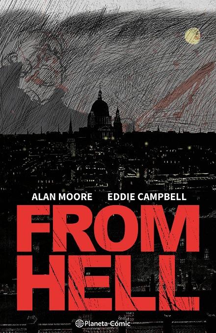 From Hell (nueva edición) | Moore, Alan/Campbell, Eddie | Cooperativa autogestionària