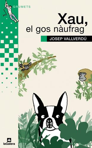 Xau, el gos nàufrag | Vallverdú, Josep