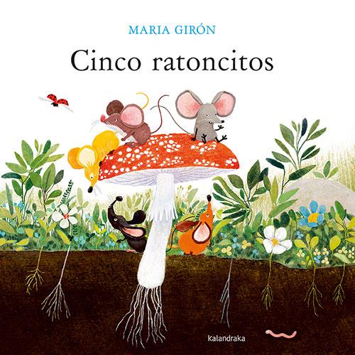 Cinco ratoncitos | Girón, Maria | Cooperativa autogestionària