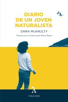 Diario de un joven naturalista | McAnulty, Dara | Cooperativa autogestionària