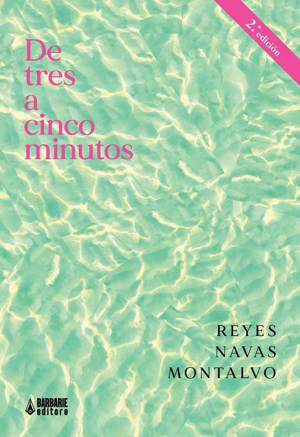 De tres a cinco minutos | Navas Montalvo, Reyes | Cooperativa autogestionària