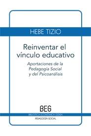 Reiventar el vínculo educativo | Rizio, Hebe | Cooperativa autogestionària