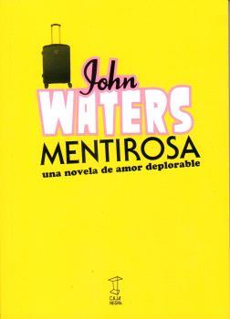 Mentirosa | Waters, John
