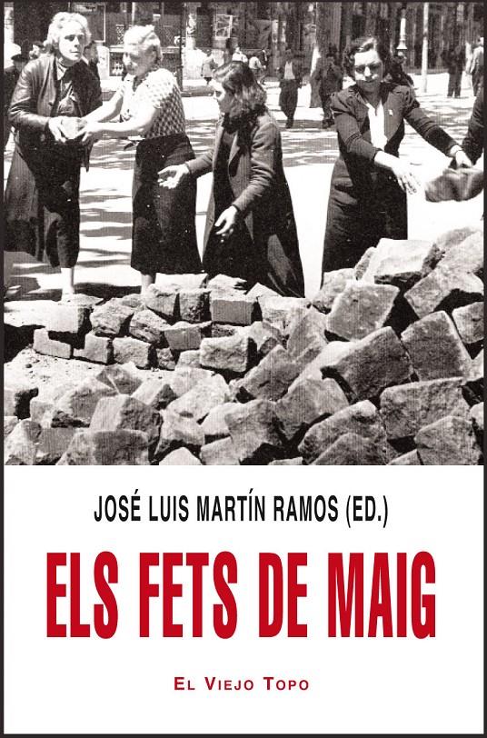 Els fets de maig | Marín Ramos, José Luís | Cooperativa autogestionària