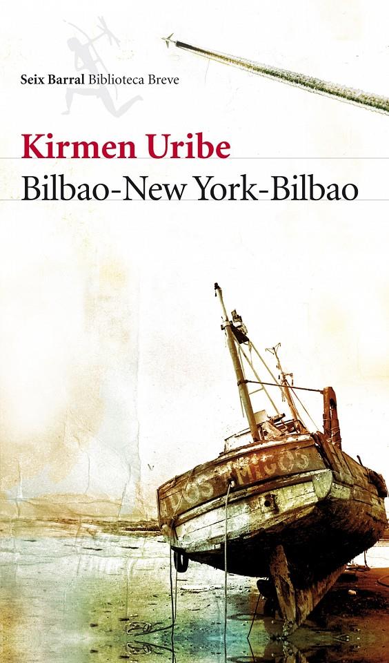 Bilbao-New York-Bilbao | Uribe, Kirmen