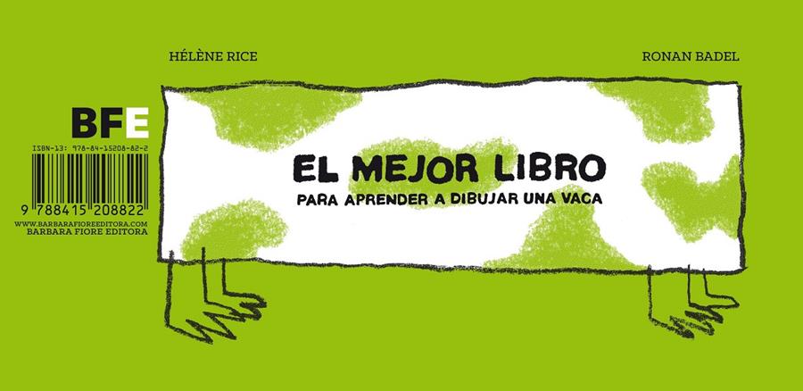 El mejor libro para aprender a dibujar una vaca | Rice, Hélène | Cooperativa autogestionària