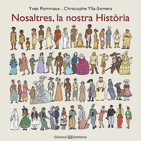 Nosaltres, la nostra Història | Pommaux, Yvan/Ylla-Somers, Christophe | Cooperativa autogestionària