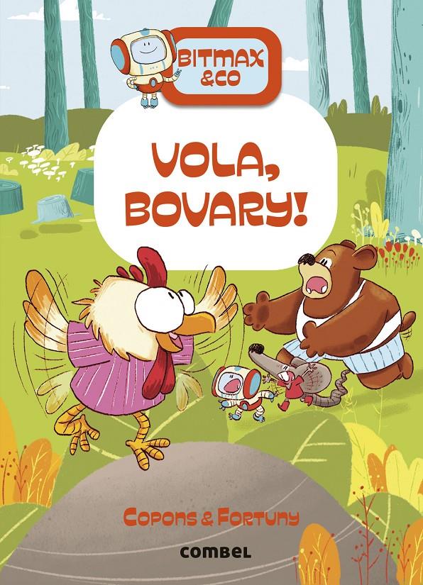 Bitmax & Co.14 - Vola, Bovary! | Copons, Jaume; Fortuny, Liliana | Cooperativa autogestionària