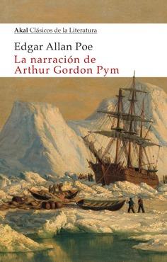 La narración de Arthur Gordon Pym | Allan Poe, Edgar